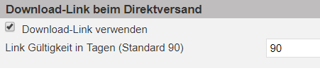 Screenshot des Bereichs zum Aktivieren des Download-Links beim E-Mail-Direktversand