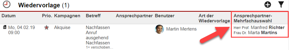 Screenshot Wiedervorlagenübersicht innerhalb eines Kundendatensatzes mit Markierung der Spalte "Ansprechpartner-Mehrfachauswahl"